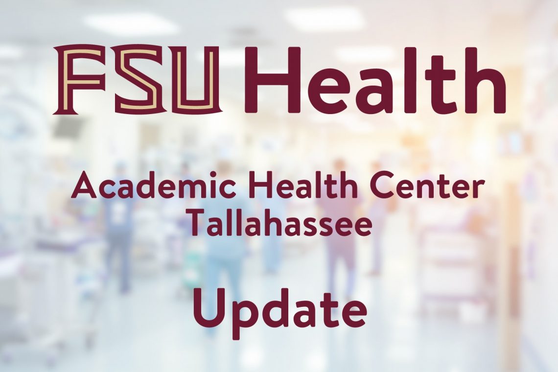 FSU Health Academic Health Center Tallahassee Update