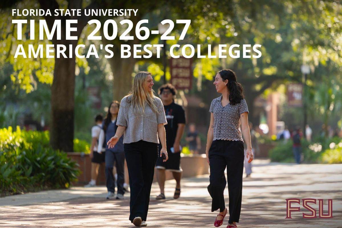 Graphic shows people walking on FSU's Legacy Walk with text that says TIME 2026-27 America's Best Colleges. The FSU logo is in the bottom right.