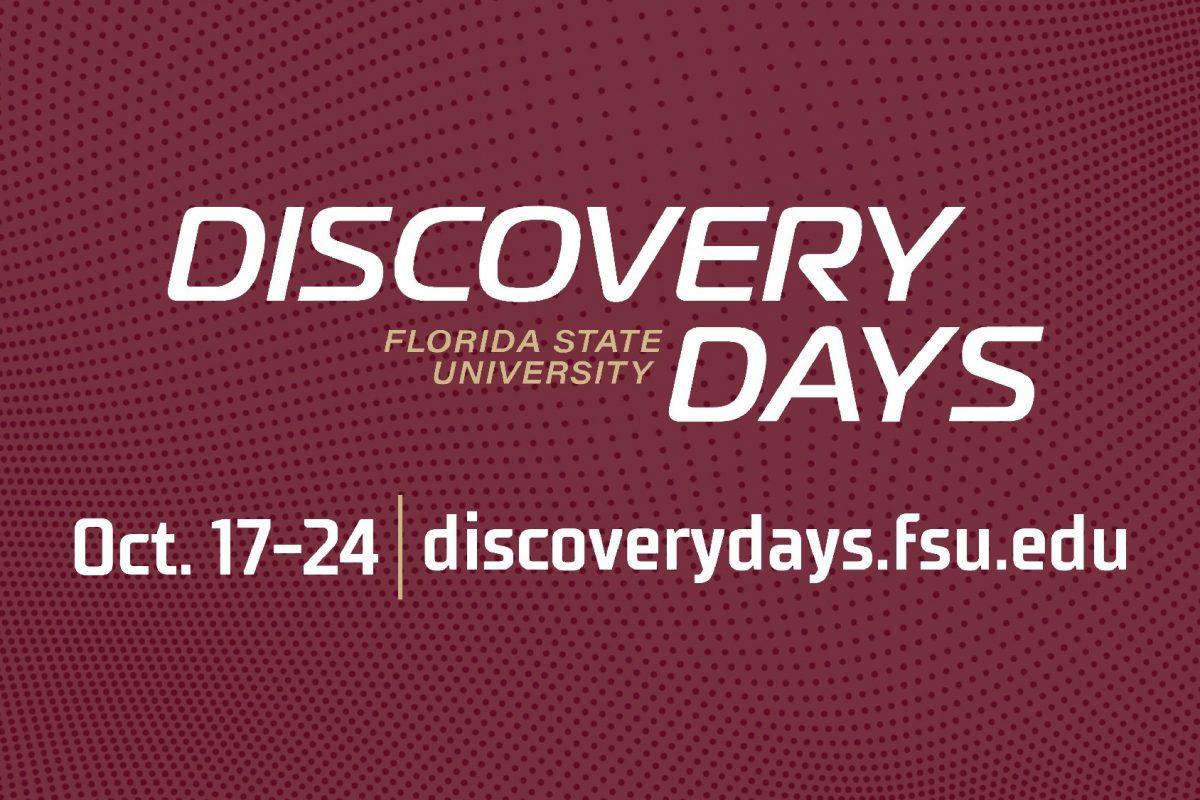 Florida State University Discovery Days graphic featuring white text on a garnet background with event dates Oct. 17-24 and website discoverydays.fsu.edu.
