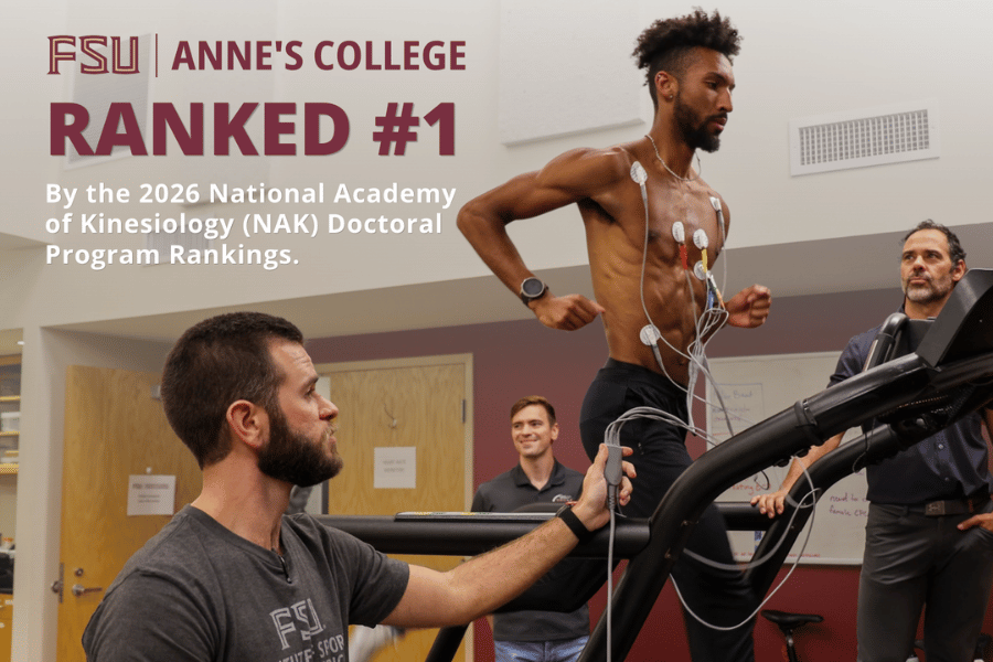 Graphic with man running on treadmill says FSU Anne’s College ranked #1 by the 2026 National Academy of Kinesiology (NAK) Doctoral Program Rankings.